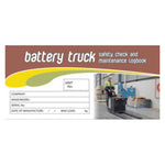 Battery Truck Safety Check & Maintenance Log Book