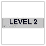 Braille Sign - Level 2