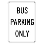 Car Park Sign - Bus Parking Only