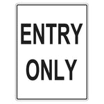 Car Park Sign - Entry Only