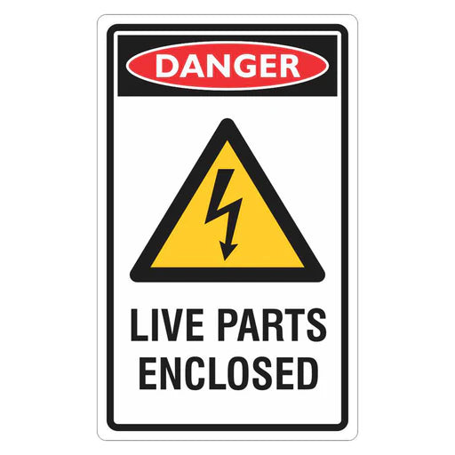 Danger Sign – Live Parts Enclosed