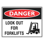 Danger Sign – Look Out For Forklifts