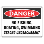 Danger Sign – No Fishing, Boating, Swimming