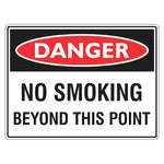 Danger Sign – No Smoking Beyond This Point