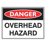 Danger Sign – Overhead Hazard