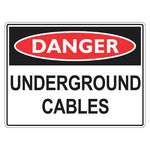 Danger Sign – Underground Cables