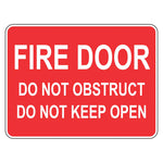 Fire Door Sign - Do Not Obstruct Do Not Keep Open