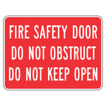 Fire Door Sign - Do Not Obstruct Do Not Keep Open