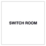 Fire Door Text - Switch Room