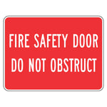 Fire Safety Door Sign - Do Not Obstruct