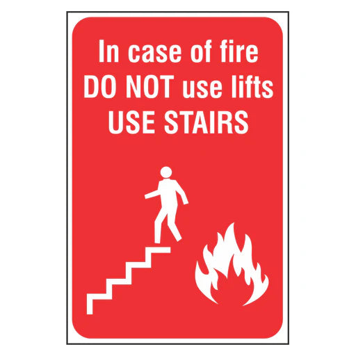 In Case Of Fire Sign - Do Not Use Lifts Use Stairs