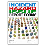 Incident Hazard Issue Report Forms