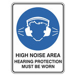 Mandatory Sign - High Noise Area Hearing Protection Must Be Worn