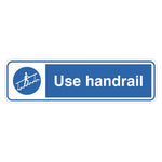 Mandatory Sign - Use Handrail