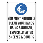 Mandatory Sign - You Must Routinely Clean Your Hands Using Sanitiser