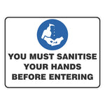 Mandatory Sign - You Must Sanitise Your Hands Before Entering