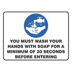 Mandatory Sign - You Must Wash Your Hands With Soap For A Minimum of 20 Seconds