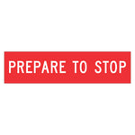 Multi Message Frame Sign - Prepare to Stop