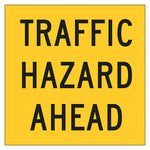 Multi Message Frame Sign - Traffic Hazard Ahead