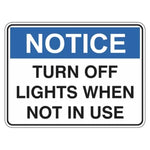 Notice Sign - Turn Off Lights When Not In Use