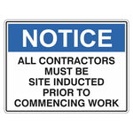 Notice Sign - All Contractors Must Be Site Inducted Prior To Commencing Work