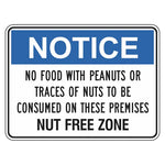 Notice Sign - No Food With Peanuts Or Traces Of Nuts To Be Consumed On These Premises