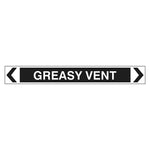 Pipe Marker - Greasy Vent