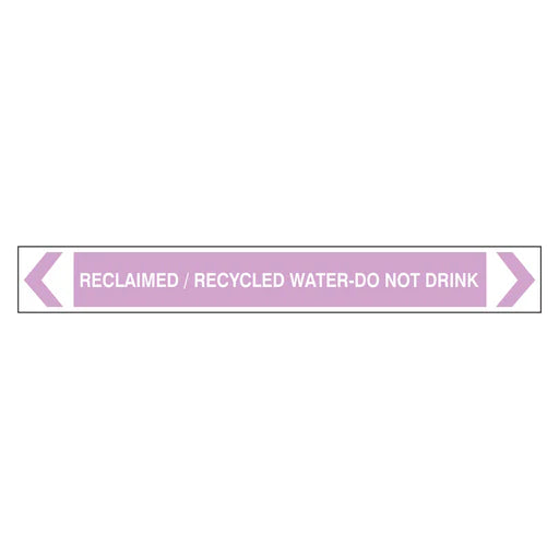 Pipe Marker - Reclaimed / Recycled Water Do Not Drink