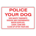 Police Your Dog Sign