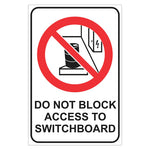 Prohibition Sign - Do Not Block Access To Switchboard