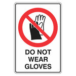 Prohibition Sign - No Gloves