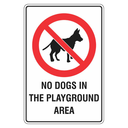 Prohibition Sign - No Dogs In The Playground Area