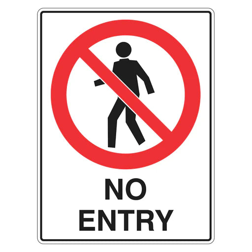 Prohibition Sign - No Entry