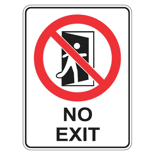 Prohibition Sign - No Exit