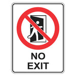 Prohibition Sign - No Exit