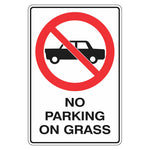 Prohibition Sign - No Parking On Grass