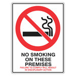 Prohibition Sign - No Smoking On These Premises