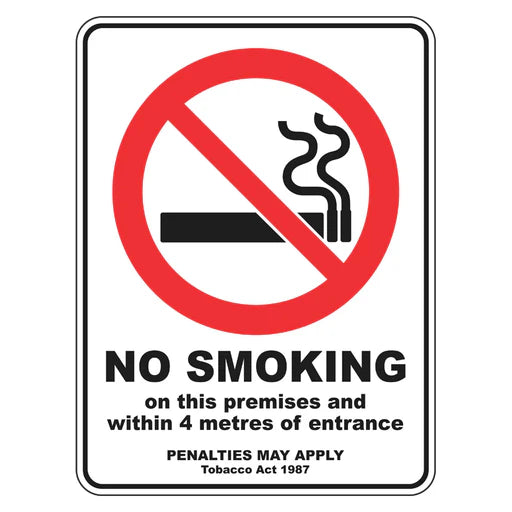 Prohibition Sign - No Smoking On This Premises And Within 4 Metres