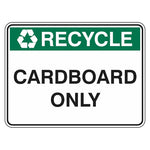 Recycling Sign - Cardboard Only