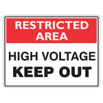 Restricted Area Sign - High Voltage Keep Out