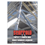 Scaffold Safety Check & Maintenance Log Book