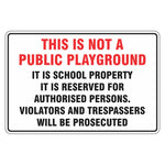 School Playground Only Sign