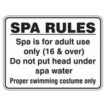 Spa Rules Sign