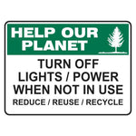 Turn Off Lights / Power When Not In Use Sign