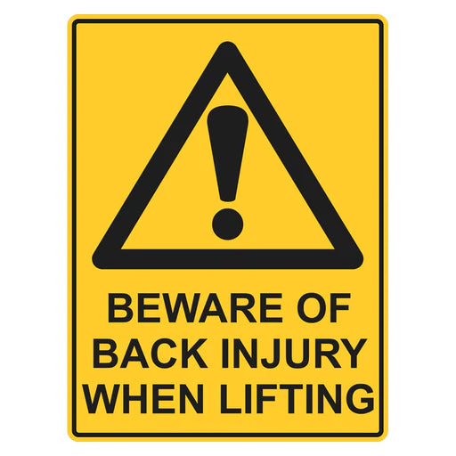 Warning Sign - Beware of Back Injury When Lifting