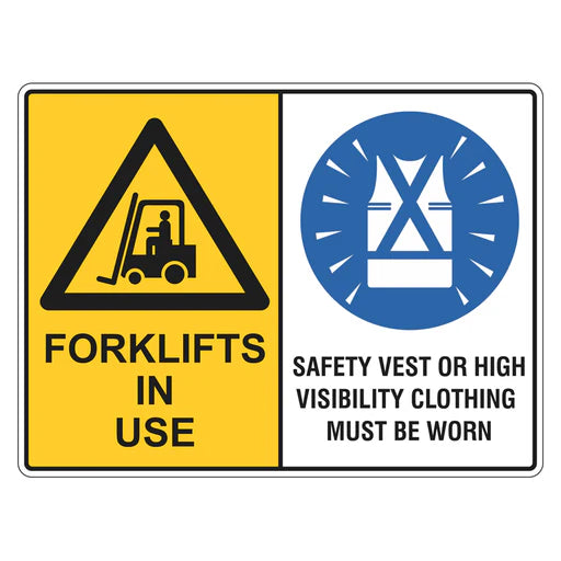 Warning Sign - Forklifts In Use / Safety Vests Must Be Worn