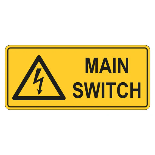 Warning Sign - Main Switch