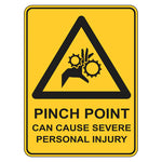 Warning Sign - Pinch Point Can Cause Severe Personal Injury