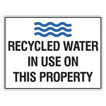 Water Restriction Sign - Recycled Water In Use