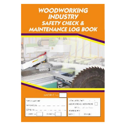 Woodworking Industry Safety Check & Maintenance Log Book